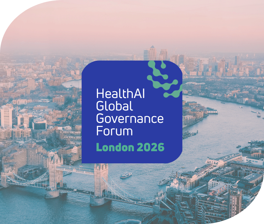 The HealthAI Global Governance Forum – Scaling Responsible AI in Health: From Trust to Implementation