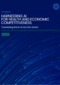 HARNESSING AI FOR HEALTH AND ECONOMIC COMPETITIVENESS: Translating the EU AI Act into Action
